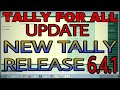 UPDATE NEW TALLY RELEASE 6 4 1 DOWNLOAD AND INSTALL TALLY NEW VERSION