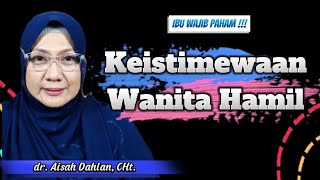 Download lagu KEISTIMEWAAN WANITA HAMIL - Seminar dr. Aisah Dahlan, CMHt. mp3 Download lagu KEISTIMEWAAN WANITA HAMIL - Seminar dr. Aisah Dahlan, CMHt. mp3