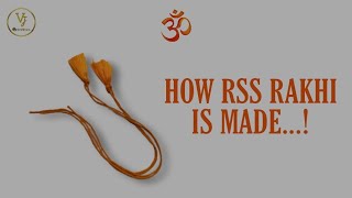 How RSS Rakhi is made...!