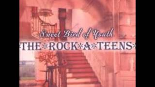 The Rock*a*Teens - If I Wanted to Be Famous (I'd Have Shot Someone)