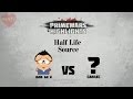PRIMEWARS: Half-Life (Highlights) - Igor GH K vs ...