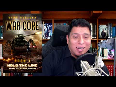 War Core, Book 1- Hold the Line (A LitRPG, RTS, Dungeon Core