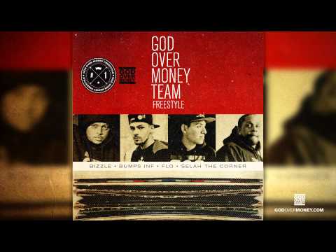 G.O.M. - God Over Money Team Freestyle (Bizzle, Bumps INF, FLO, Selah)