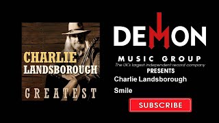Charlie Landsborough - Smile