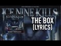 Ice Nine Kills The Box LYRICS Feat Brandon Saller Ryan Kirby
