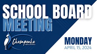 School Board Meeting: Monday, April 15, 2024