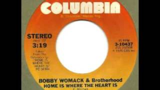 Bobby Womack   Home Is Where The Heart Is
