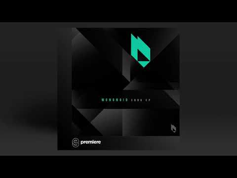 Premiere: Mononoid - Monoprotic (Original Mix) - Beatfreak Recordings