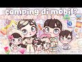 DRAMA AVATAR WORLD CAMPING DI MOBIL VLOG AESTHETIC BIG K FAMILY