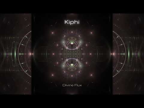 Kiphi - Divine Flux [Full Album]