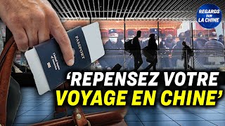 Risque de détention? Des citoyens sont invités à reconsidérer leur voyage en Chine