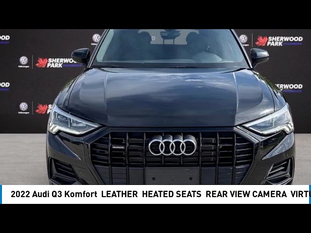 2022 Audi Q3 Komfort | LEATHER | HEATED SEATS | REAR VIEW in Cars & Trucks in Strathcona County