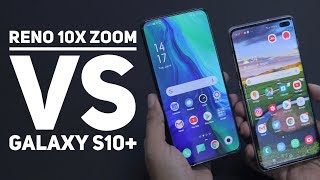 Oppo Reno 10x zoom vs Samsung Galaxy S10+