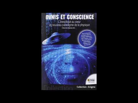 OVNIS et Conscience (avec Philippe Solal)
