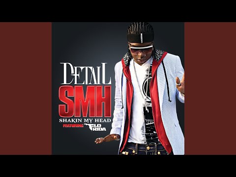 SMH (Shakin My Head) (Edited Version)