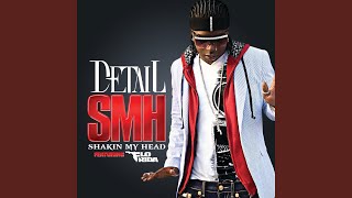 SMH (Shakin My Head) (Edited Version)