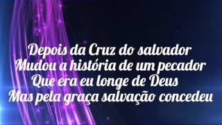 Depois da Cruz (cantada com letra) - Aline Barros