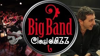 Clasijazz Big Band & Eric Alexander - Dedicatoria Ramón Cardo - Thad Jones Music