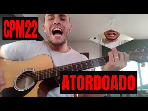 Atordoado (ver. 2) - CPM 22