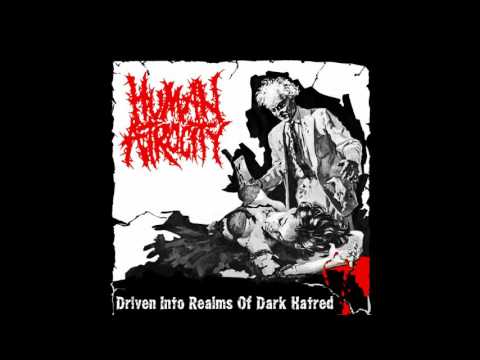 Human Atrocity - Driven Into Realms Of Dark Hatred FULL EP (2016 - Gorenoise / Goregrind)
