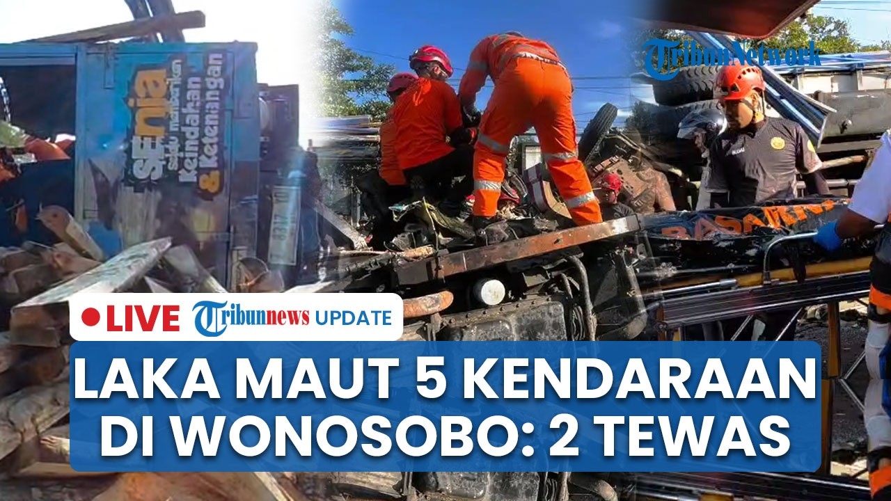 LIVE: Kecelakaan Beruntun di Kertek Wonosobo, Truk Ringsek seusai Tabrak 4 Kendaraan: 2 Orang Tewas