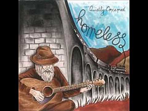 Homeless- by quietly Concerned