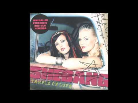 Shebang - Temple of love