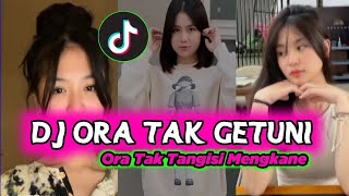 Download lagu DJ ORA TAK GETUNI ORA TAK TANGISI TIKTOK 2022 mp3
