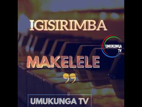 IGISIRIMBA UMUKUNGA EP 79 MAKELELE 🔥🔥🔥