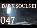 Dark Souls 3 [047] - Geburt der Monarchin