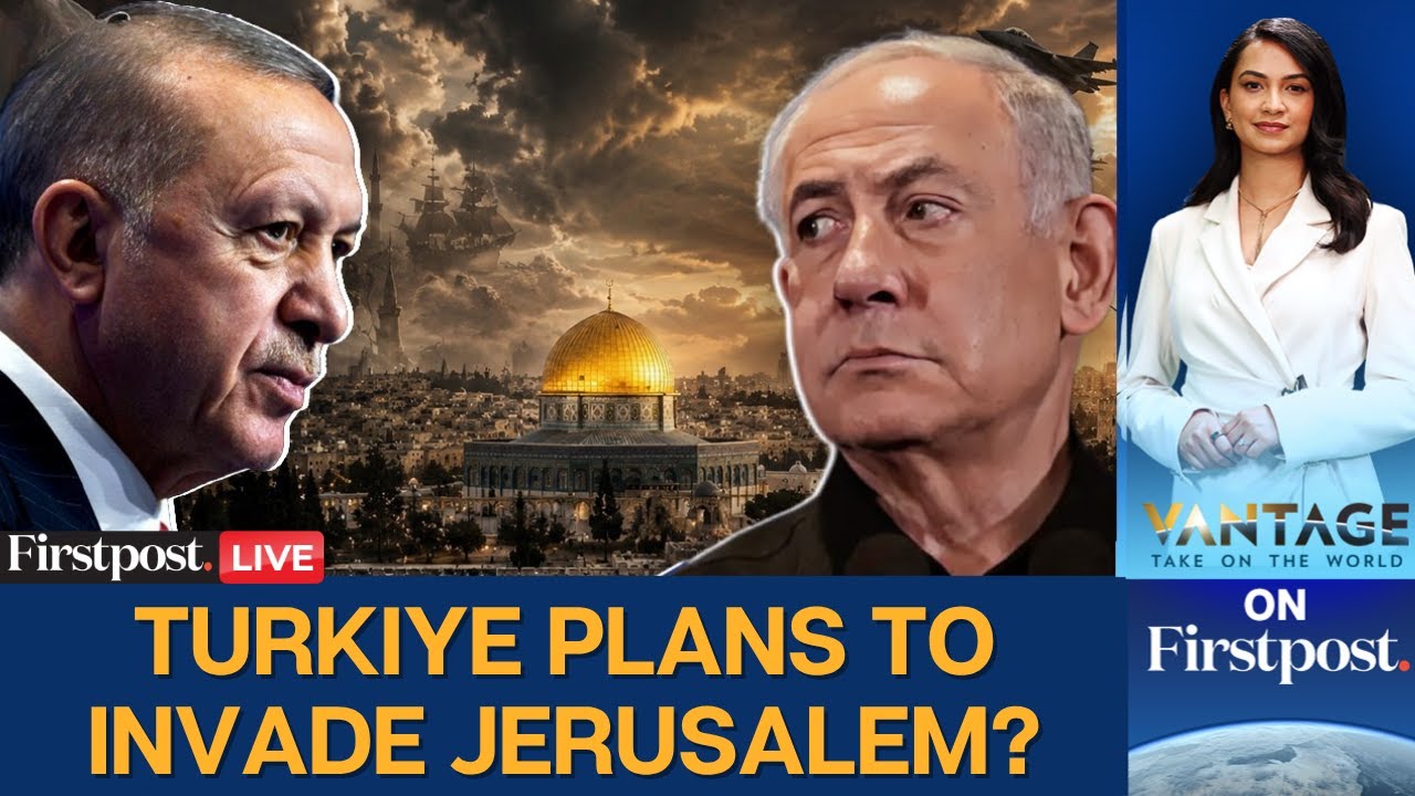 Turkiye Wants Jerusalem Back? Why Israel And Türkiye Are Clashing | Vantage LIVE