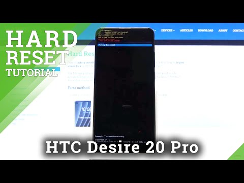 How to Hard Reset HTC Desire 20 Pro – Use Recovery Mode to Bypass Screen Lock