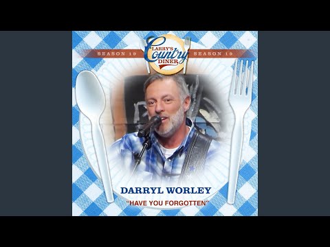 Have You Forgotten (Larry's Country Diner Season 19)