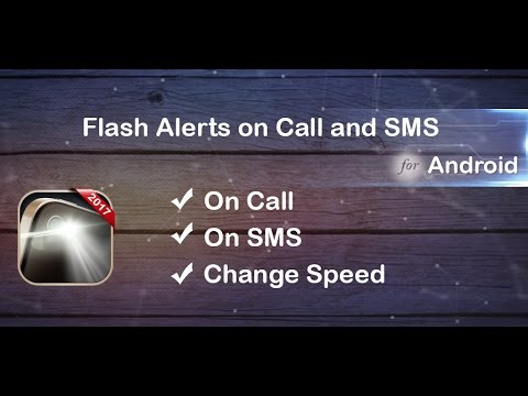 Flash Alerts On Call & SMS Video
