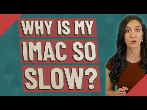 Why is my iMac so slow?