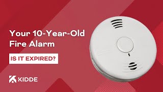 Is Your 10-Year Fire Alarm Expired? | Kidde