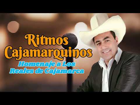 Ritmos Cajamarquinos - Mix Reales De Cajamarca  [En Vivo] Trujillo 2023