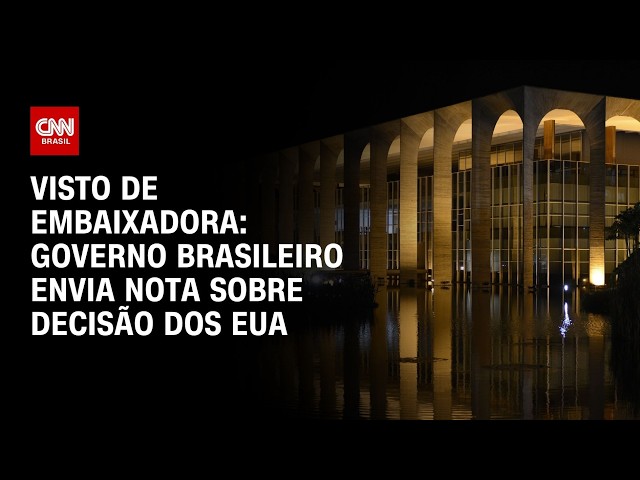 Governo brasileiro envia nota sobre decisão dos EUA em visto de diplomata | CNN PRIME TIME