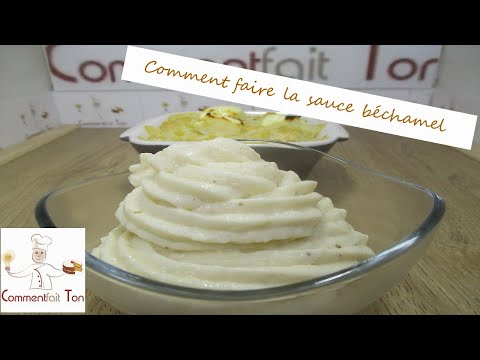 Comment faire la sauce béchamel - recette sauce béchamel - recette crème béchamel