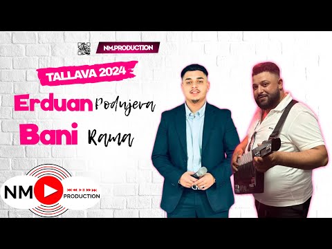 Erduan Podujeva x Bani Rama - Tallava 2024 ( Official Audio )