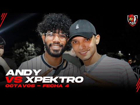 ANDY vs XPEKTRO / Octavos de final fecha 4 Plaza Viral Rec