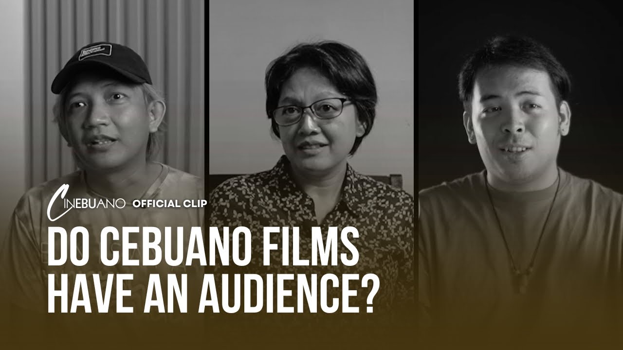 Do Cebuano Films Have An Audience? | Cinebuano | Official Clip