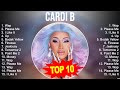 The Best Of Cardi B Full Album 2023 Top Artists To Listen 2023