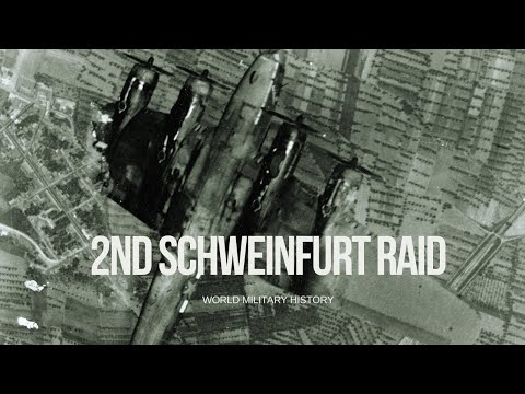 The Second Schweinfurt Raid
