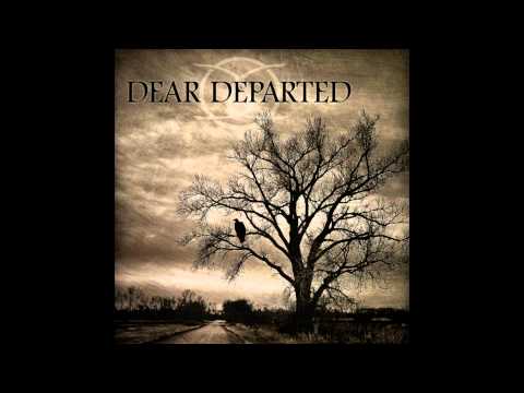 Dear Departed- Three Miles