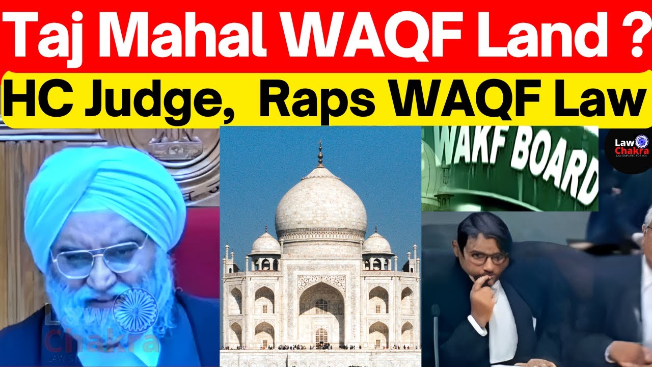 WAQF Land ALL India ? HC Judge Raps WAQF Board #lawchakra #legal