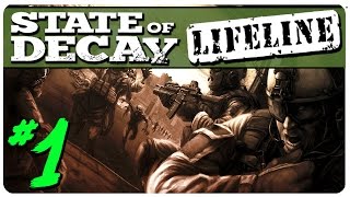 State Of Decay: Lifeline Gameplay - Zombie War | Let's Play State of Decay Part 1 (YOSE)