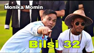 Bilsi 32 (Official New Music Video 2022 ) //Monika //Momin