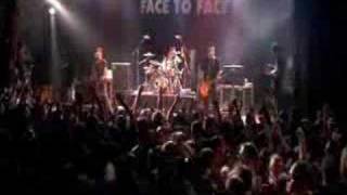 Face to Face - Disconnected (Live)