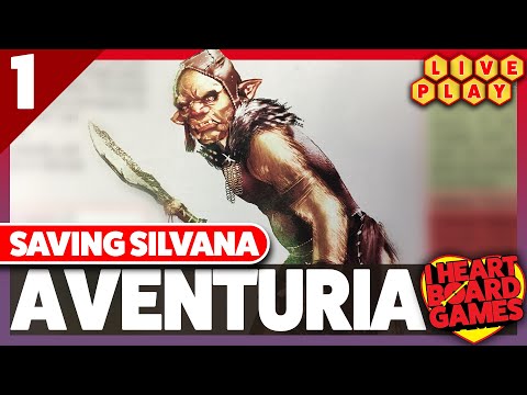 Aventuria (Saving Silvana #1), 2p playthrough | #1